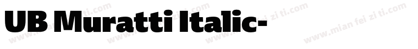 UB Muratti Italic字体转换